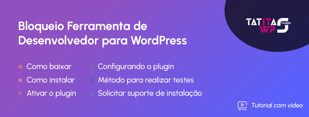 como-baixar-plugin-de-bloqueio-ferramenta-de-desenvolvedor-para-wordpress